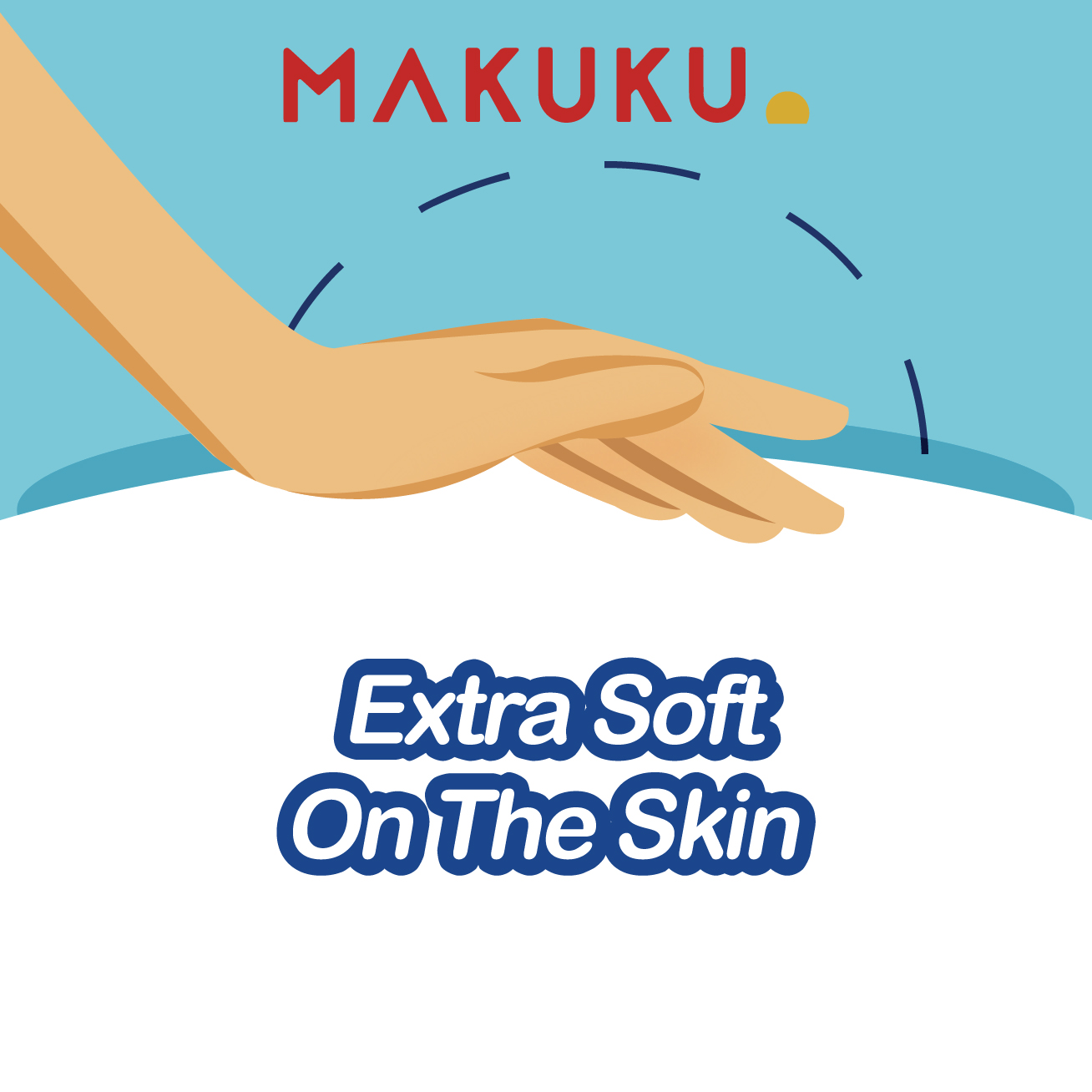 Extra Soft On The Skin